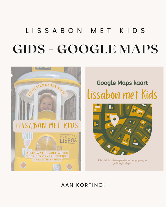 LISSABON MET KIDS: GIDS + GOOGLE MAPS